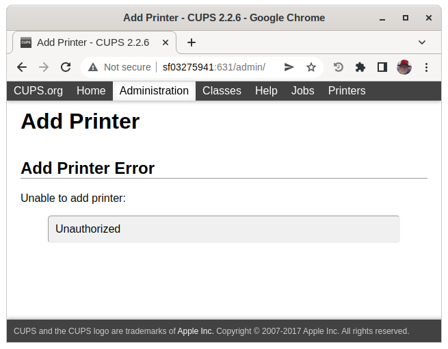 Unable to add printer in CUPS with "Unauthorized" error in  browser