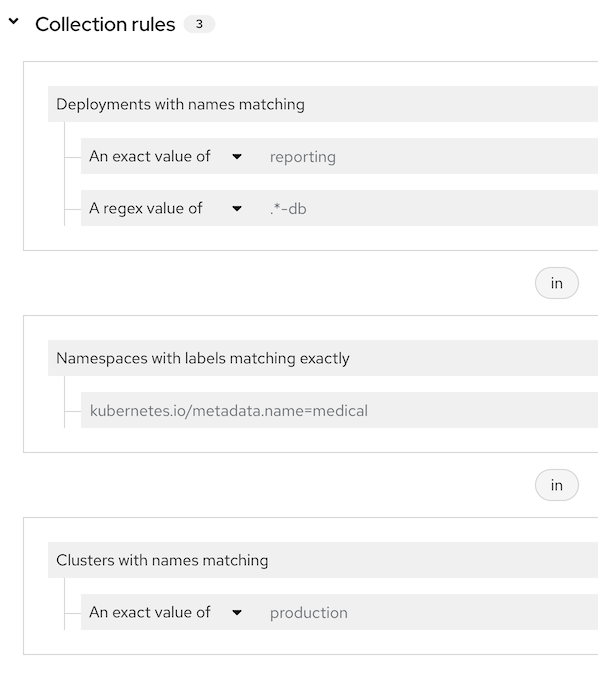 Collection rules showing rules configured for deployments with names matching