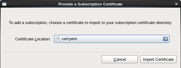 El cuadro de diálogo Proporcionar un certificado de suscripción le solicitará el sitio del certificado.