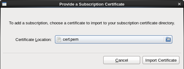 La boîte de dialogue Fournir un certificat d'abonnement vous demande de préciser l'emplacement du certificat.
