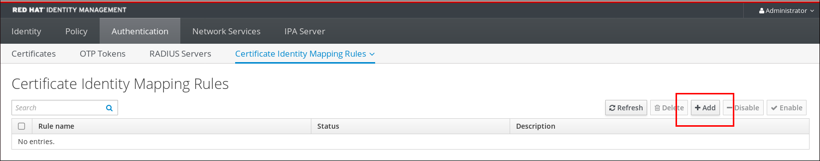 Screenshot of the IdM Web UI displaying the "Certificate Identity Mapping Rules" sub-tab from the Authentication tab. The "Add" button at the right of the page is highlighted.