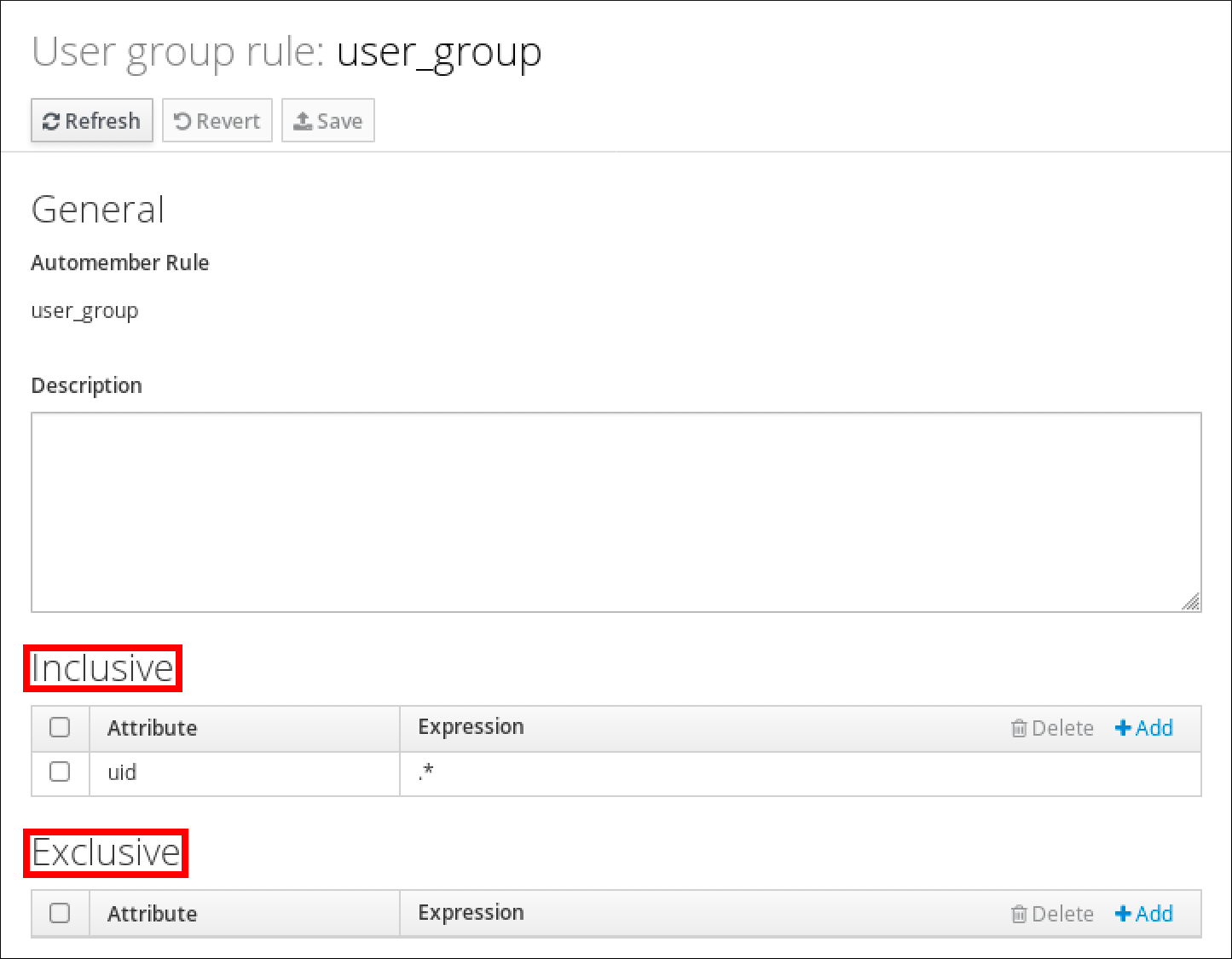 사용자 그룹 규칙 "user_group"의 세부 정보 스크린샷입니다. Automember 규칙의 이름과 "설명"을 표시하는 "일반" 섹션이 있습니다. 아래에는 "특성" 및 "표현식"이라는 레이블이 지정된 항목이 표시된 항목을 표시하는 "통합" 섹션이 있습니다. 이 테이블에는 Attribute로 uid, 표현식으로 .* 항목이 있습니다. 맨 아래에는 "Inclusive"(통합) 테이블의 구조와 일치하는 테이블이 있는 "Exclusive"(확장) 섹션이 있지만 항목이 없습니다.