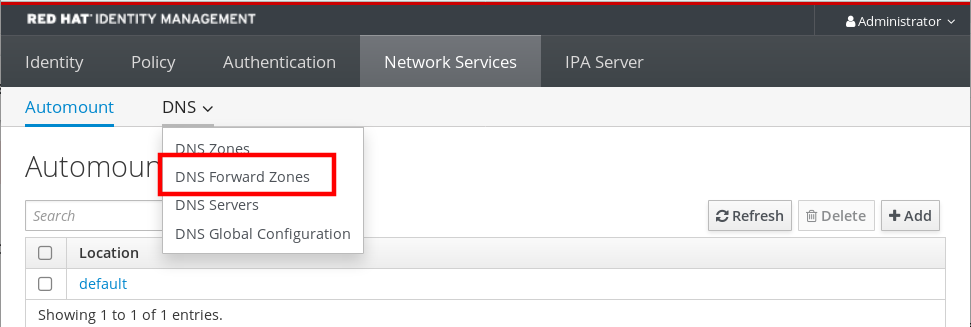 Screenshot of the IdM Web UI displaying the contents of the DNS drop-down submenu of the "Network Services" tab. The DNS drop-down menu has four options: DNS Zones - DNS Forward Zones - DNS Servers - DNS Global Configuration. "DNS Forward Zones" is highlighted.