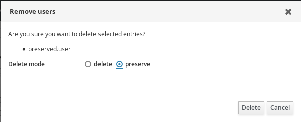A screenshot of a pop-up window titled "Remove users." The contents say "Are you sure you want to delete selected entries?" and specifies "preserved.user" below. There is a label "Delete mode" with two radial options: "delete" and "preserve" (which is selected). There are "Delete" and "Cancel" buttons at the bottom right corner of the window.