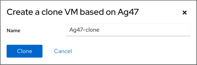Create a clone VM dialog box with an option to enter a new name for the VM.