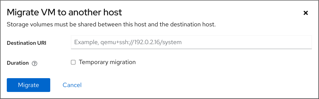将虚拟机迁移到另一主机的对话框，其中包含用于输入目标主机的 URI 和设置迁移持续时间的字段。