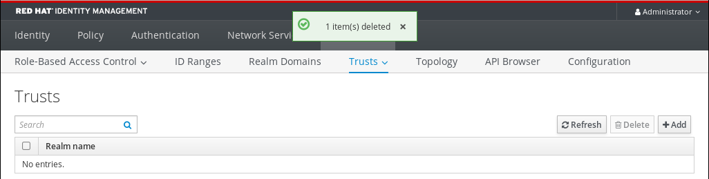 Capture d'écran de l'interface Web de l'IdM affichant la page "Trusts" avec une fenêtre contextuelle en haut qui indique "1 élément(s) supprimé(s)" Le tableau de la page "Trusts" ne contient aucune entrée.