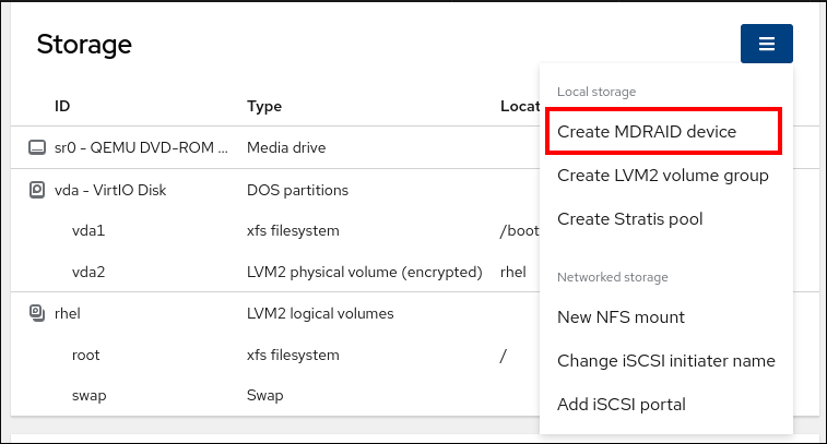 Image displaying the available options in the Storage table drop-down menu. Selecting the MDRAID device option.