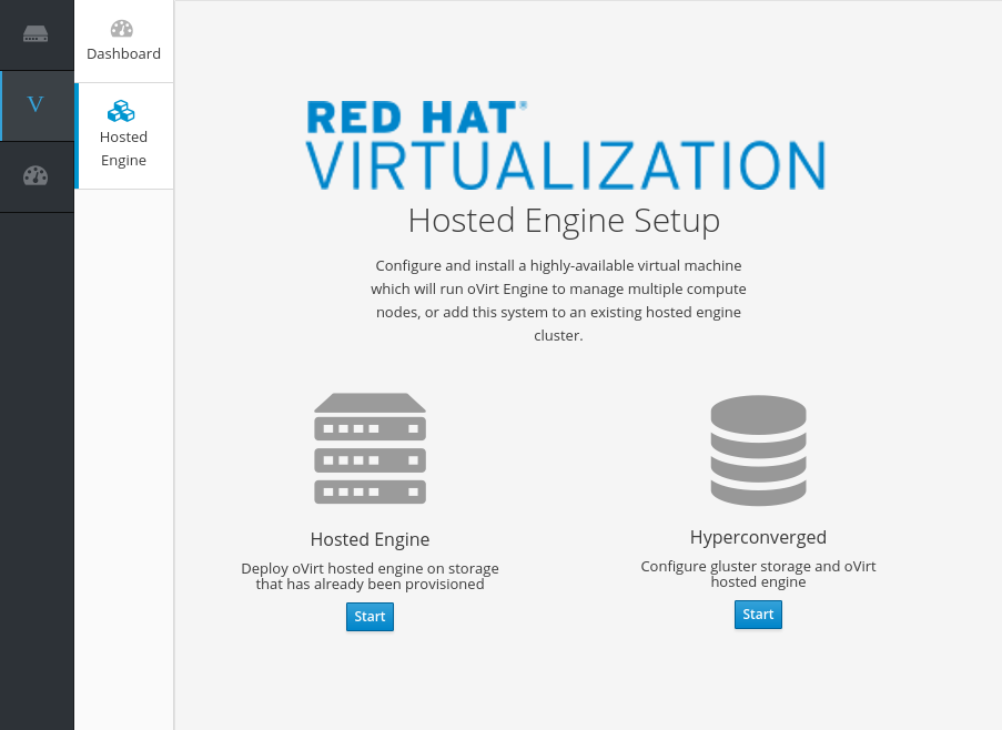 Hosted Engine Setup screen with Start buttons underneath the Hosted Engine and Hyperconverged options
