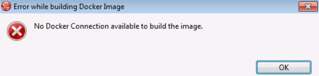 No Docker Connection available to build the image Error