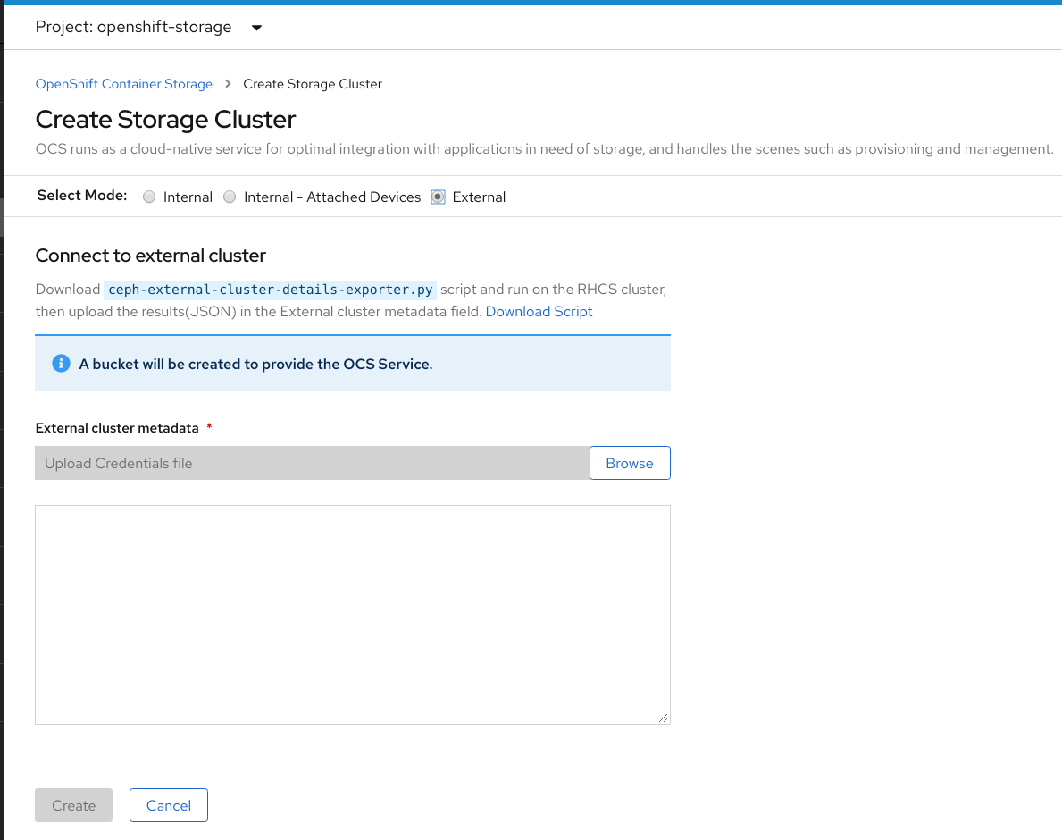 选择模式为外部后，屏幕截图会显示连接到外部集群部分，您可以在其中下载 python 脚本，然后上传 RHCS json 文件。