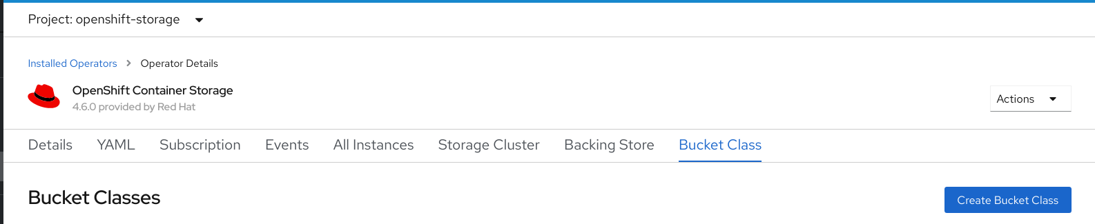 Screenshot of OpenShift Container Storage operator page with Bucket Class tab.