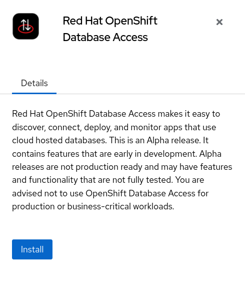 The Red Hat OpenShift Database Access installation button