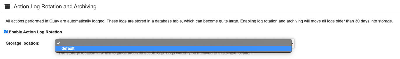 Action log rotation and archiving storage choice