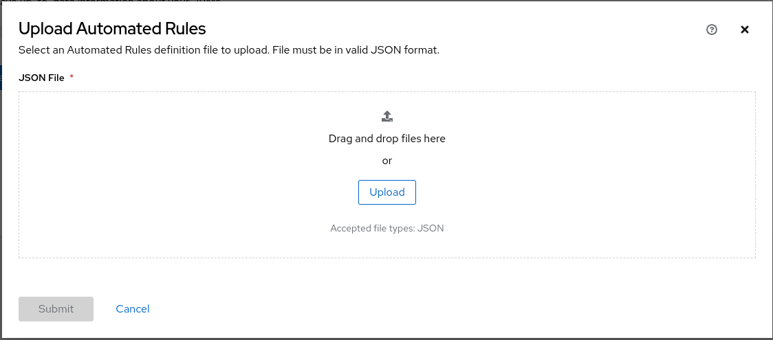A window prompt where you can upload JSON files that contains your automated rules configuration