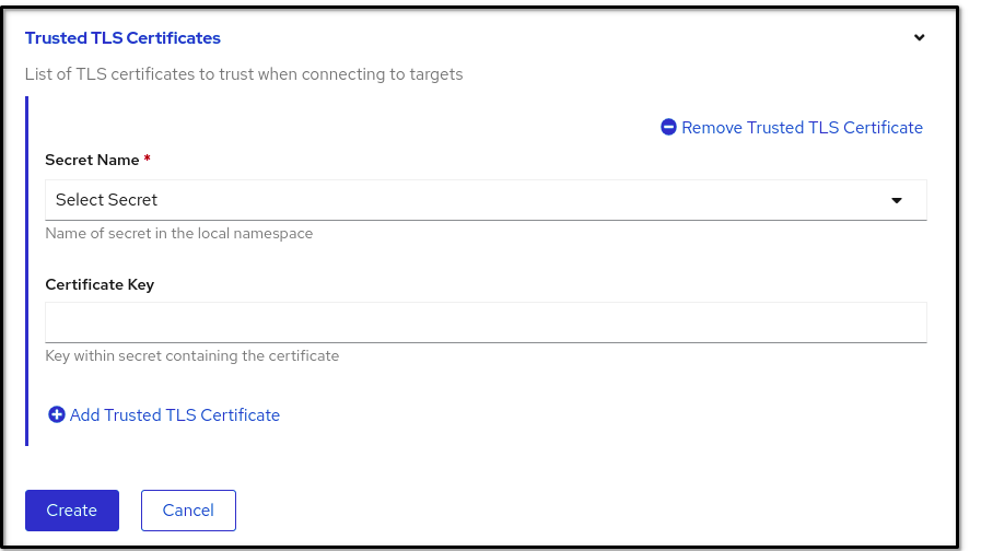 *Trusted TLS Certificates* 选项